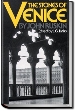 The Stones of Venice, Volume 2 | John Ruskin